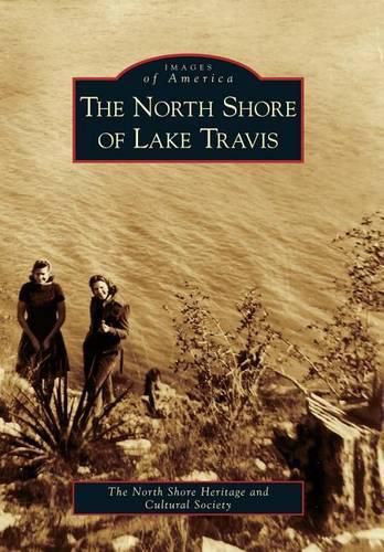 Cover image for The North Shore of Lake Travis
