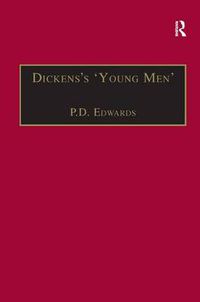 Cover image for Dickens's 'Young Men': George Augustus Sala, Edmund Yates and the World of Victorian Journalism