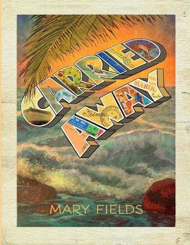 Cover image for Carried Away