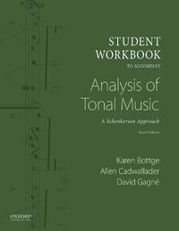 Cover image for Student Workbook: To Accompany Analysis of Tonal Music