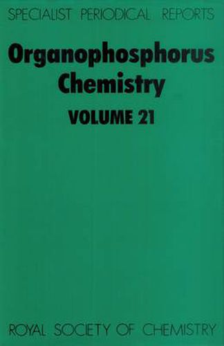 Cover image for Organophosphorus Chemistry: Volume 21