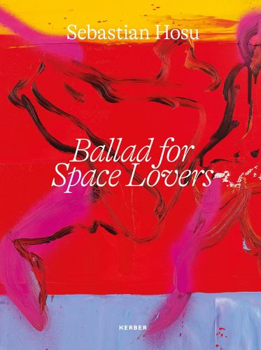 Cover image for Sebastian Hosu: Ballad for Space Lovers