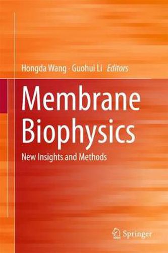 Cover image for Membrane Biophysics: New Insights and Methods