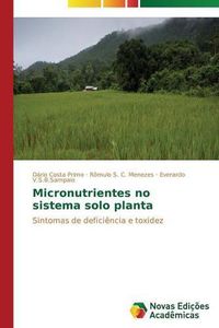 Cover image for Micronutrientes no sistema solo planta