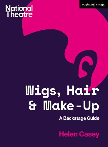 Cover image for Wigs, Hair and Make-Up: A Backstage Guide