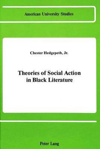 Cover image for Theories of Social Action in Black Literature