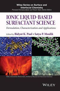 Cover image for Ionic Liquid-Based Surfactant Science: Formulation, Characterization, and Applications