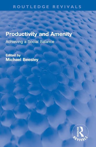 Productivity and Amenity