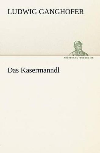 Cover image for Das Kasermanndl