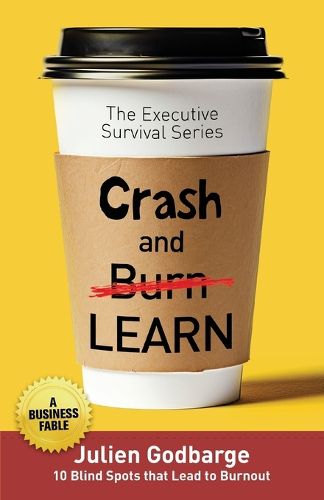 Cover image for Crash and [Burn] LEARN