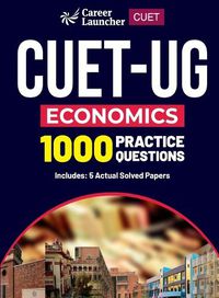 Cover image for CUET 2023 : Economics - 1000 Practice Questions & 5 Actual Solved Papers