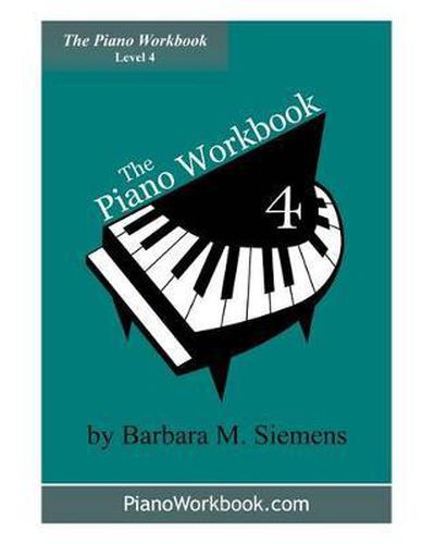 Cover image for The Piano Workbook - Level 4: A Resource for Students in Ten Levels