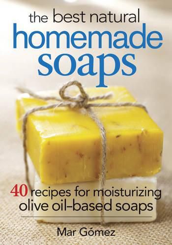 Cover image for Best Natural Homemade Soaps