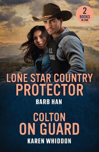 Cover image for Lone Star Country Protector / Colton On Guard