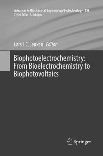 Cover image for Biophotoelectrochemistry: From Bioelectrochemistry to Biophotovoltaics