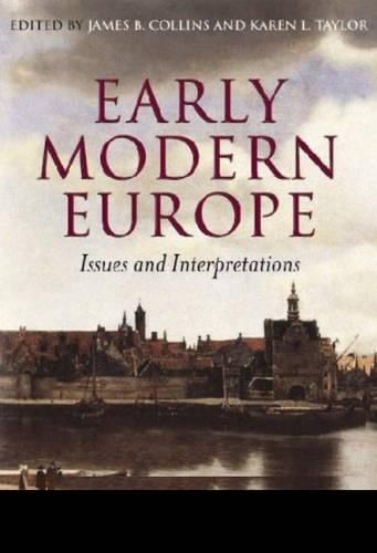 Early Modern Europe: A Critical Reader