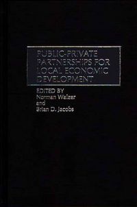 Cover image for Public-Private Partnerships for Local Economic Development