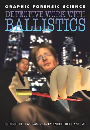 Cover image for Detective Work with Ballistics