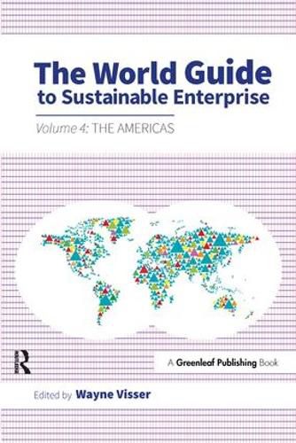 Cover image for The World Guide to Sustainable Enterprise: Volume 4: The Americas