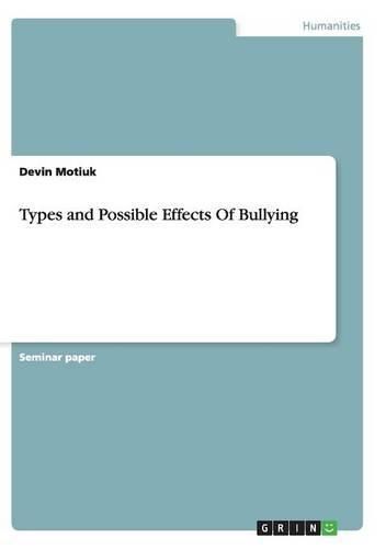 Cover image for Types and Possible Effects Of Bullying