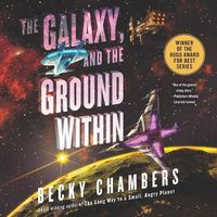 Cover image for The Galaxy, and the Ground Within Lib/E