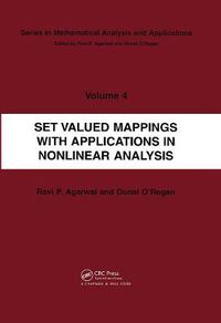 Cover image for Set Valued Mappings with Applications in Nonlinear Analysis