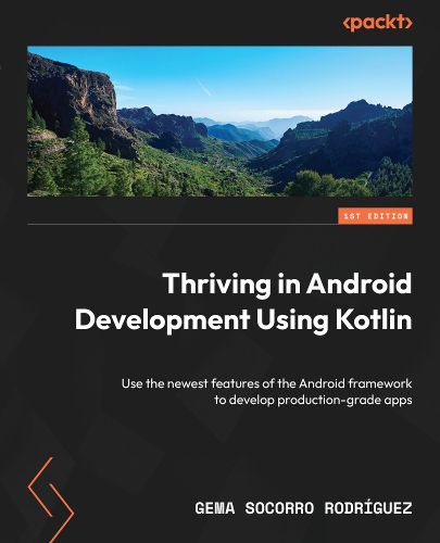 Cover image for Thriving in Android Development Using Kotlin