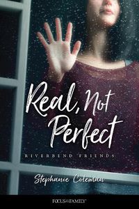Cover image for Real, Not Perfect