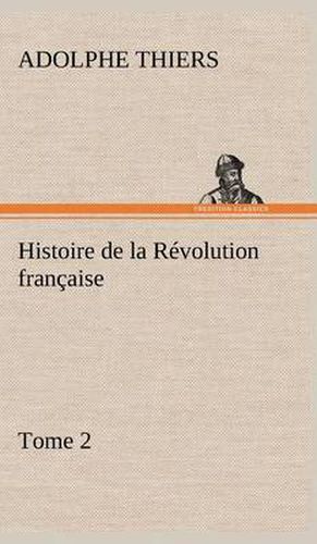 Cover image for Histoire de la Revolution francaise