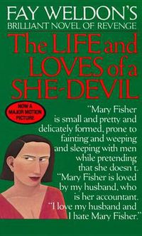 Cover image for Life and Loves of a She Devil: A Novel