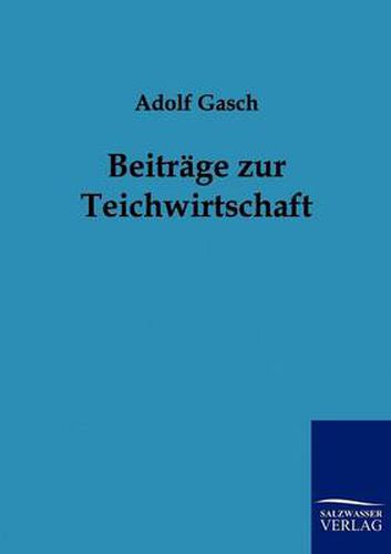 Cover image for Beitrage zur Teichwirtschaft