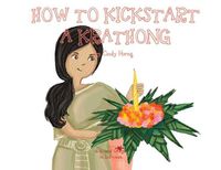 Cover image for A, Z, and Things in Between: How to Kickstart a Krathong