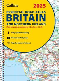 Cover image for 2025 Collins Essential Road Atlas Britain and Northern Ireland