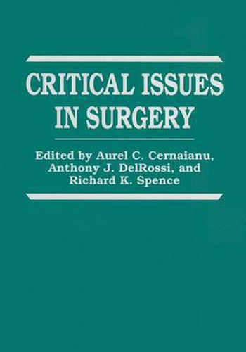 Cover image for Critical Issues in Surgery: Proceedings of a Meeting Held in St.Thomas, U.S.Virgin Islands, November 9-11, 1992