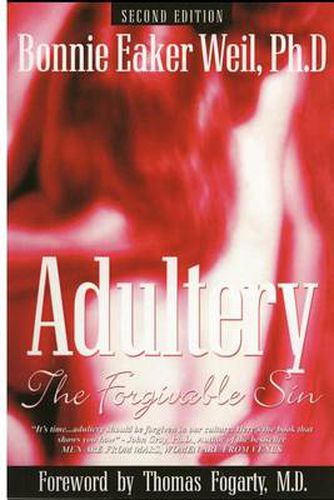 Cover image for Adultery, the Forgivable Sin: Second Edition