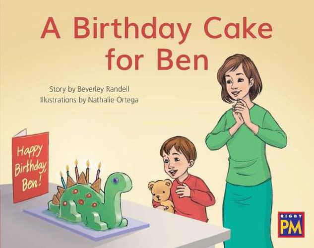 Cover image for A Birthday Cake for Ben: Leveled Reader Red Fiction Level 3 Grade 1