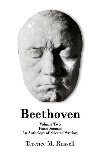 Cover image for Beethoven - The Piano Sonatas - An Anthology of Selected Writings