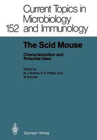 Cover image for The Scid Mouse: Characterization and Potential Uses