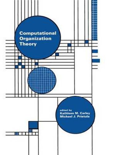 Cover image for Computational Organization Theory