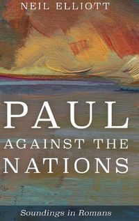 Cover image for Paul against the Nations