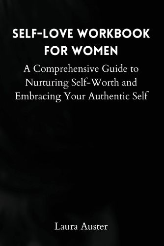 Cover image for Self-Love Workbook for Women