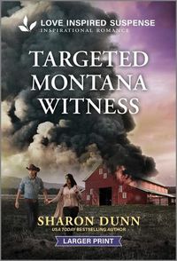 Cover image for Targeted Montana Witness