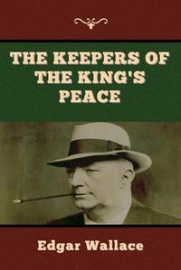 Cover image for The Keepers of the King's Peace