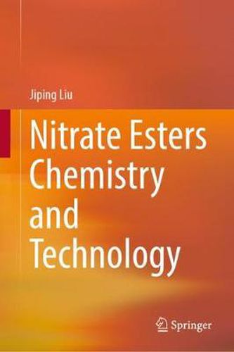 Cover image for Nitrate Esters Chemistry and Technology