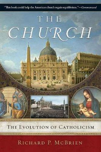 Cover image for The Church: The Evolution of Catholicism