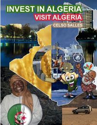 Cover image for INVEST IN ALGERIA - Visit Algeria - Celso Salles