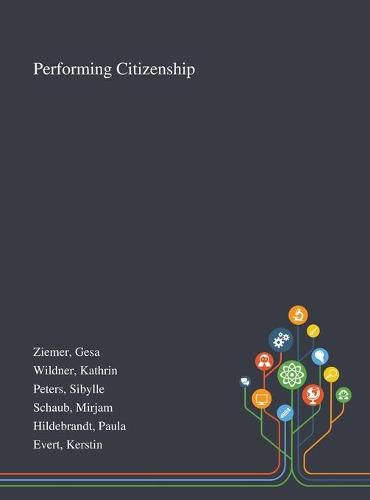 Cover image for Performing Citizenship