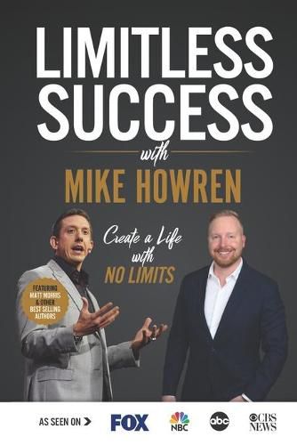 Cover image for Limitless Success with Mike Howren