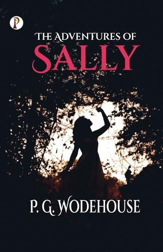 Cover image for The Adventures of Sally (Edition1st)