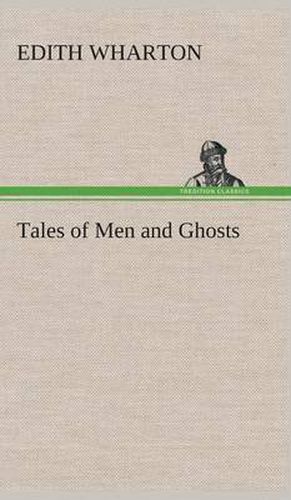 Cover image for Tales of Men and Ghosts